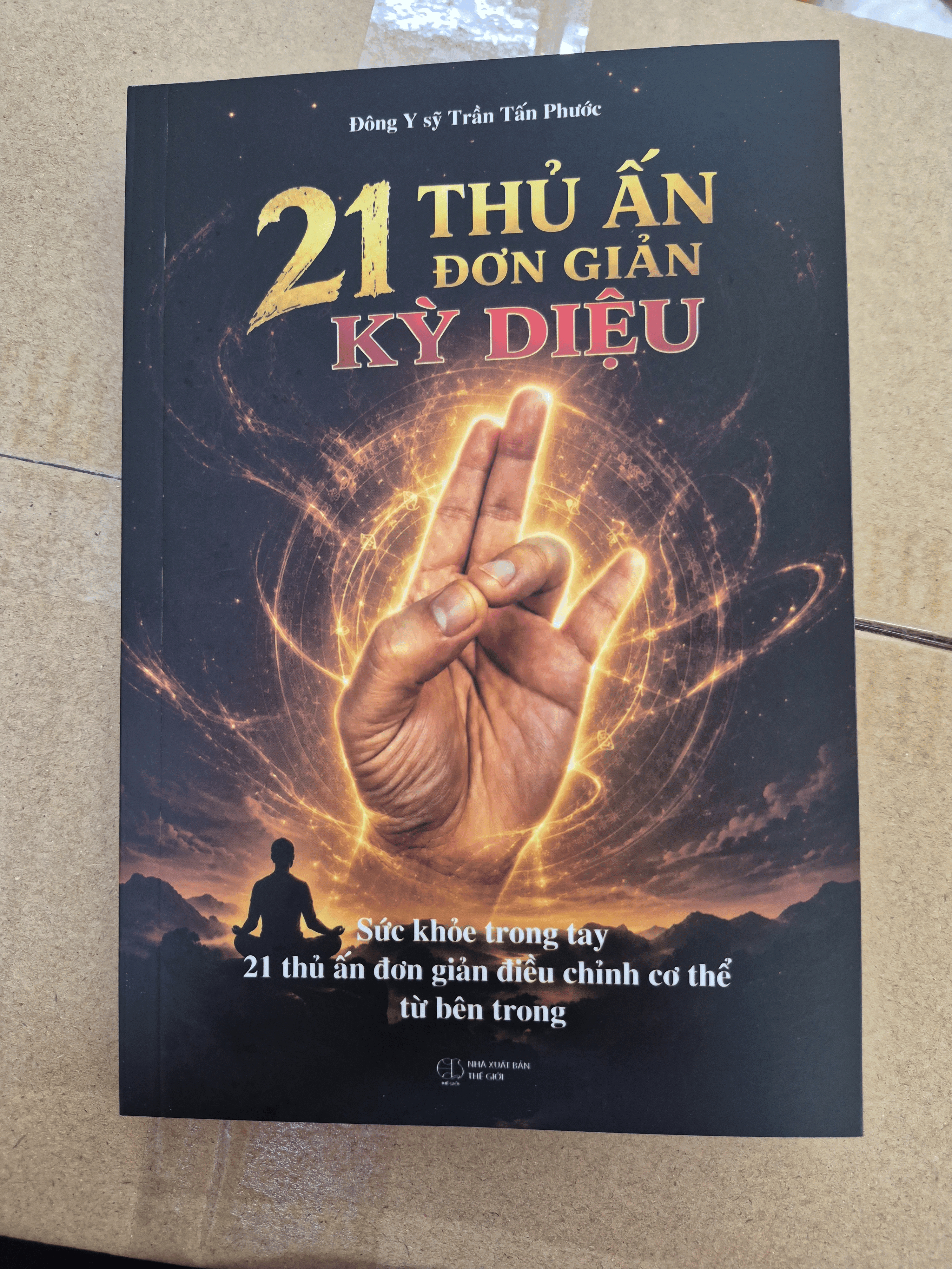 Ảnh bìa thực tế sách 21 thủ ấn đơn giản kỳ diệu